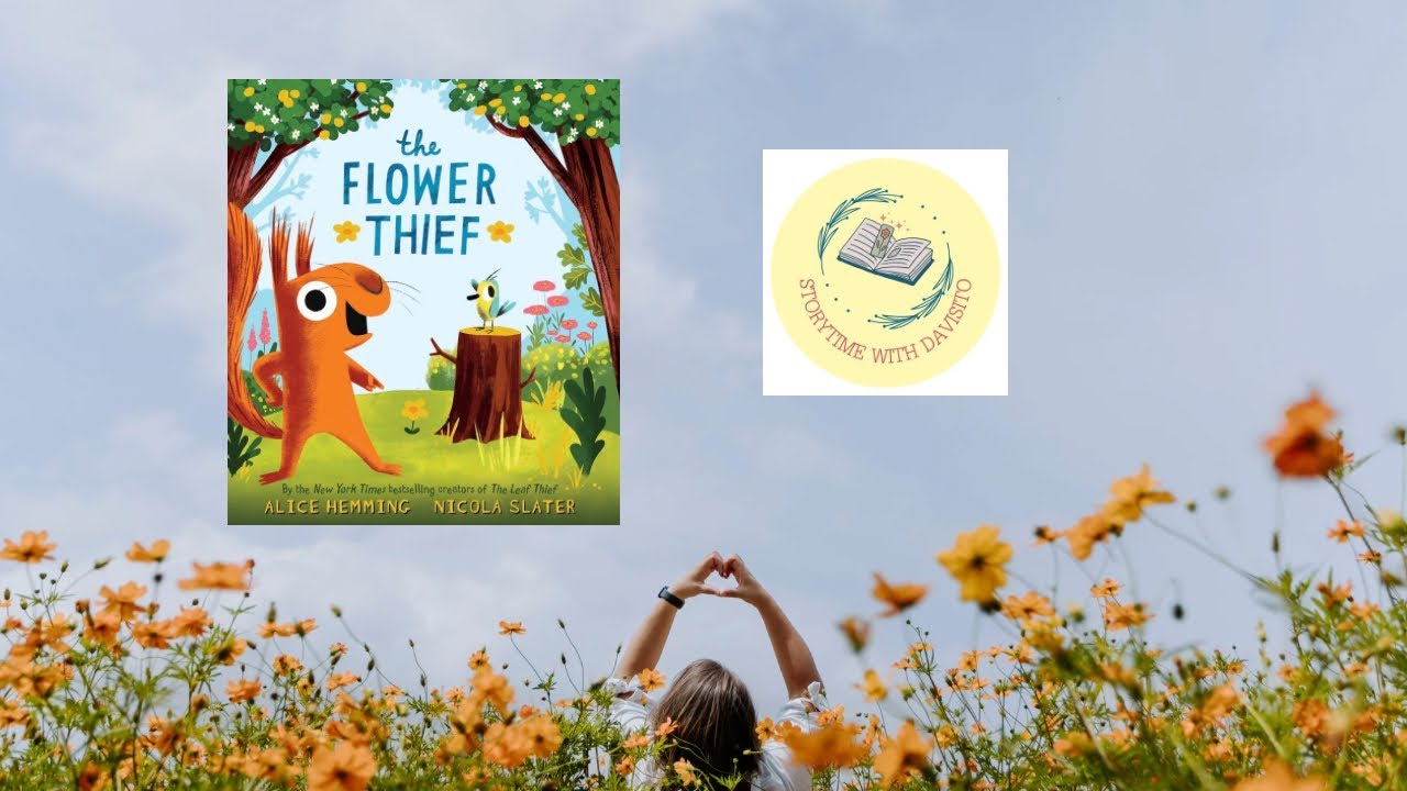 The Flower Thief|Read Aloud Book For Kids 
