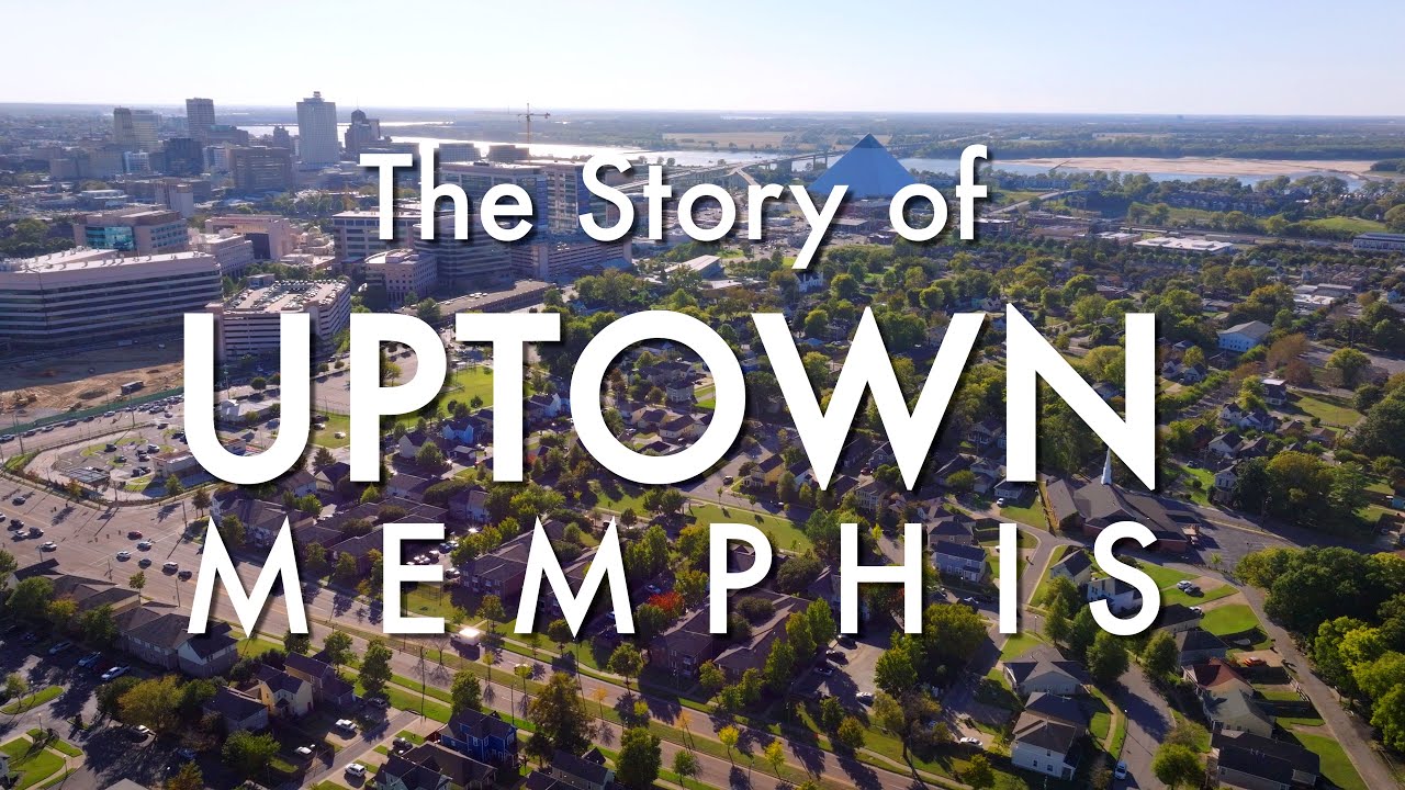 The Story of Uptown Memphis | Revitalizing a Forgotten Neighborhood