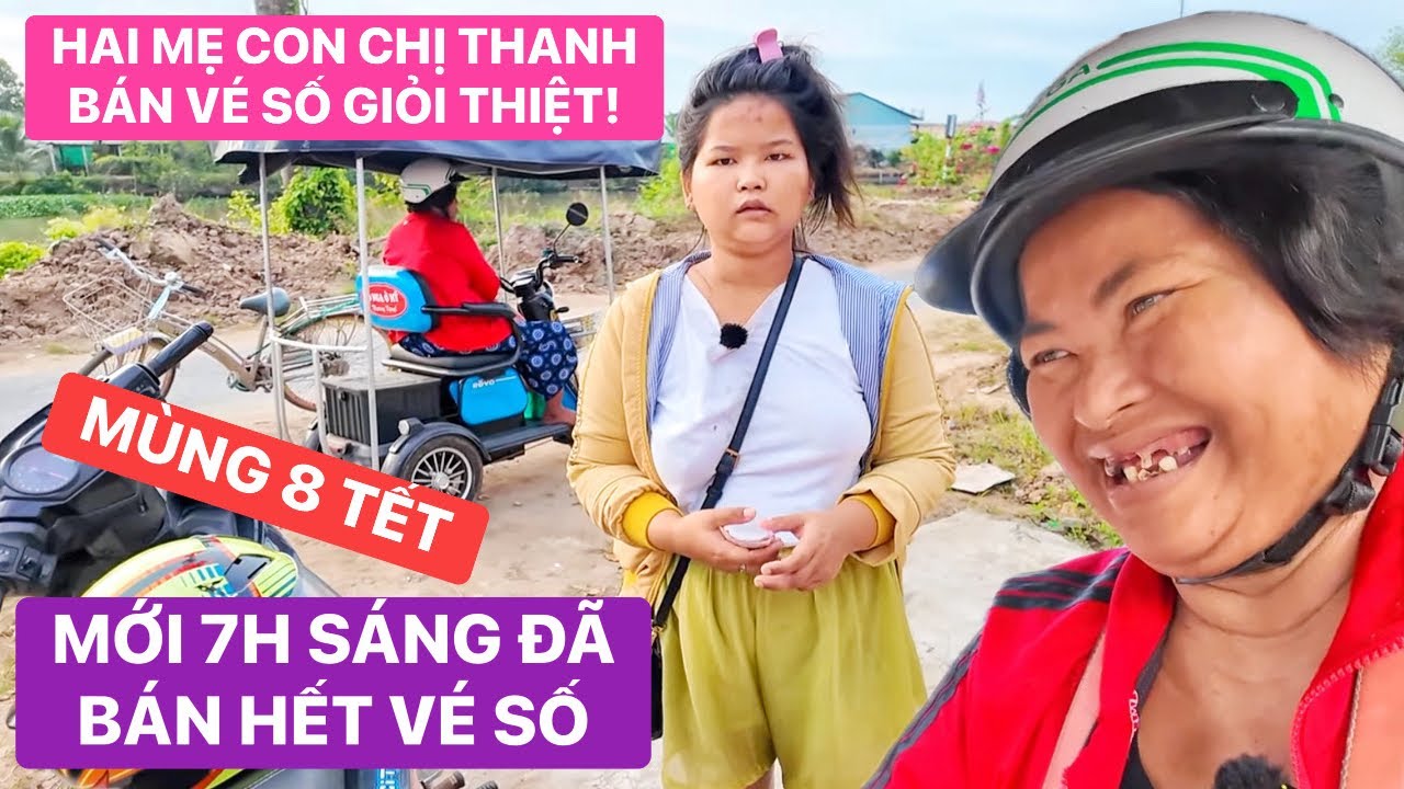 Mới 7h sáng hai mẹ con chị Thanh đã bán sạch vé số, Hương đi chợ về đếm tiền hôm nay bán lời hay lỗ?