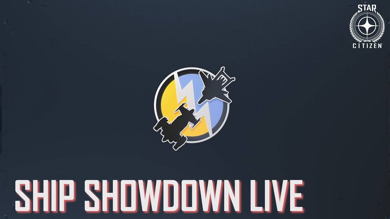 Star Citizen: Ship Showdown LIVE 2020