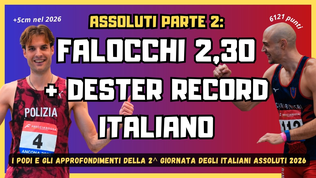 Un altro italiano a 2,30 nell'alto: Christian FALOCCHI + Diaz e Dallavalle minimo mondiale - pt.2