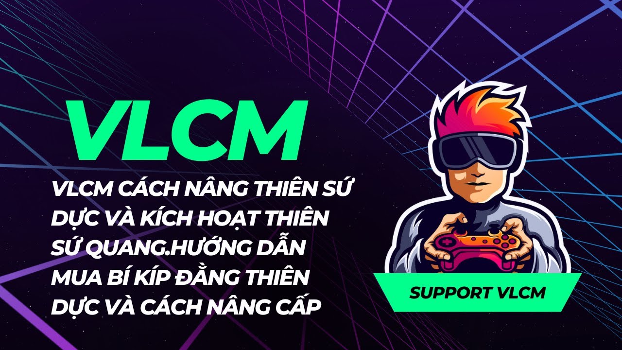 vlcm cách nâng thiên sứ dực và kích hoạt thiên sứ quang.hướng dẫn mua bí kíp đằng thiên dực #vlcm