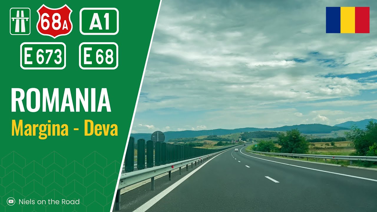 Driving in Romania: DN68A E673 & Autostradă  A1 E68 from Margina to Deva