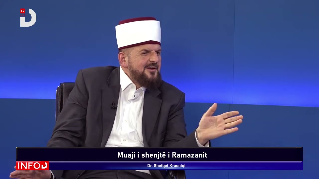 Info D - Muaji i shenjtë i Ramazanit - Dr.Shefqet Krasniqi