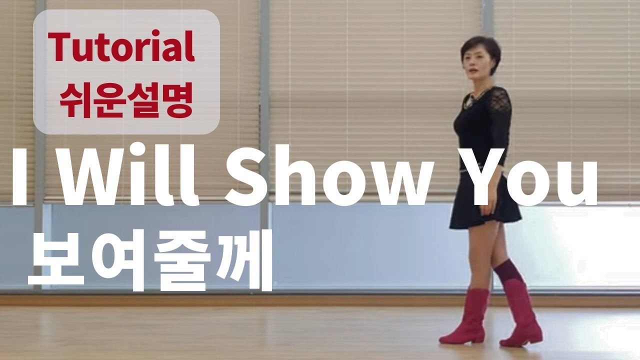 I Will Show You Line Dance - Tutorial