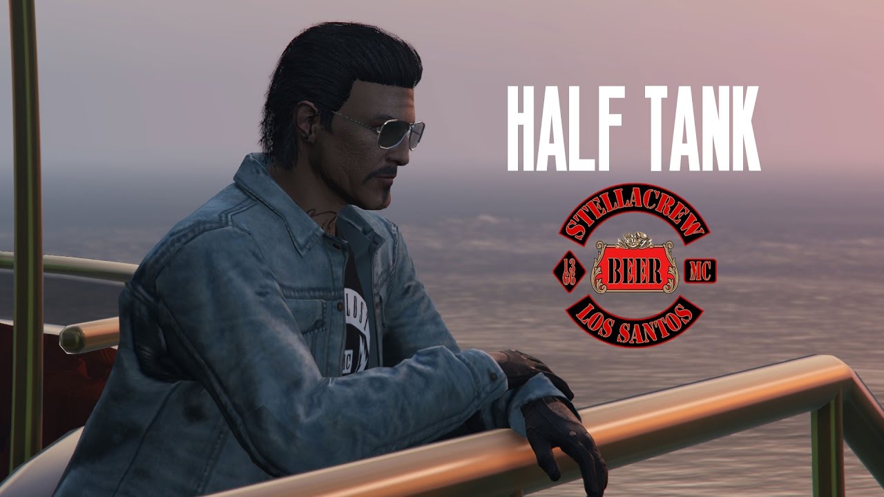 GTA 5 Online - Stella Crew Presents...MC President - Half Tank