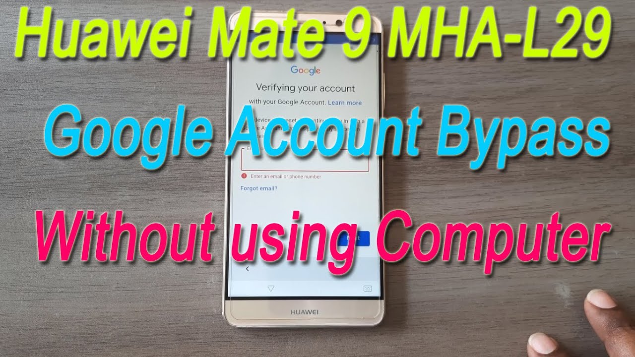 Huawei Mate 9 MHA-L29 FRP Google Account Bypass Without Computer💯👌 