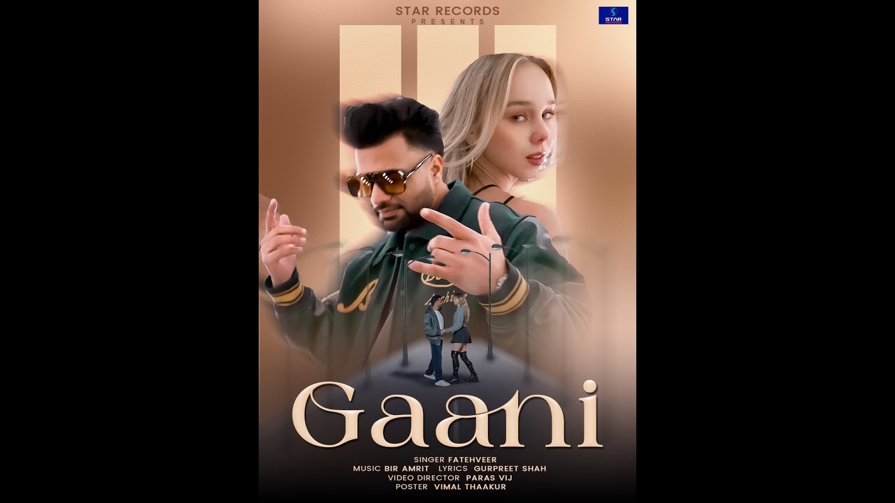 New GAANI | FatehVr Official Music Video