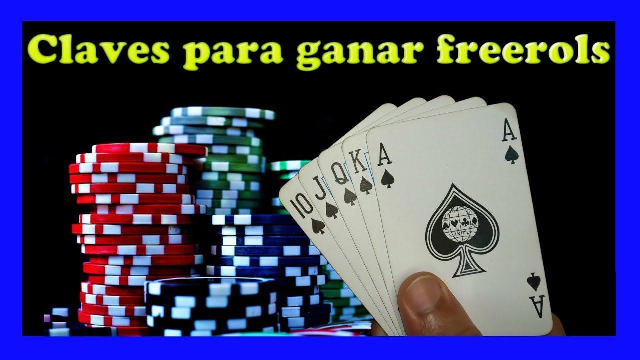 Las claves para ganar freerolls