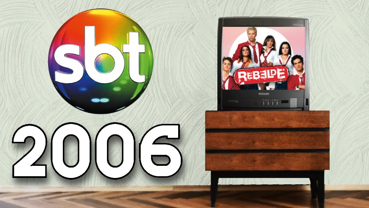 O que passava no SBT em 2006 ?