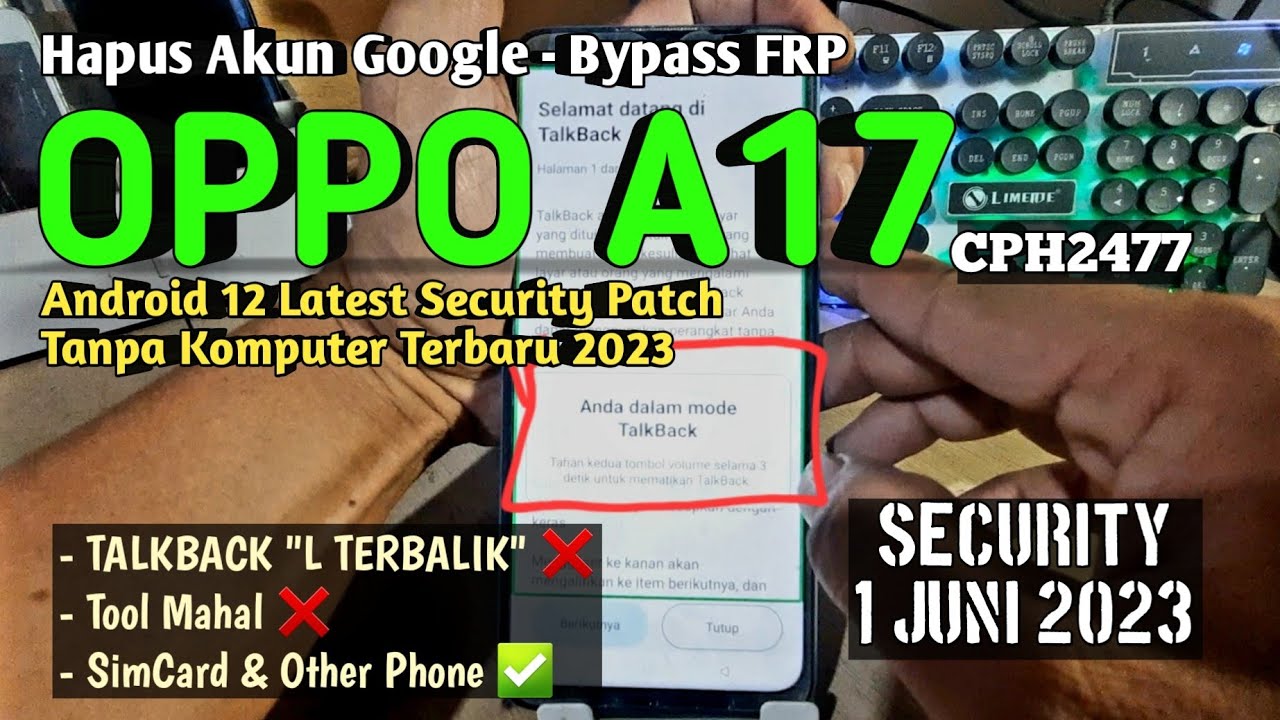 Bypass FRP OPPO A17 (CPH2477) Terbaru Tanpa PC 2023 | Lupa Akun Google