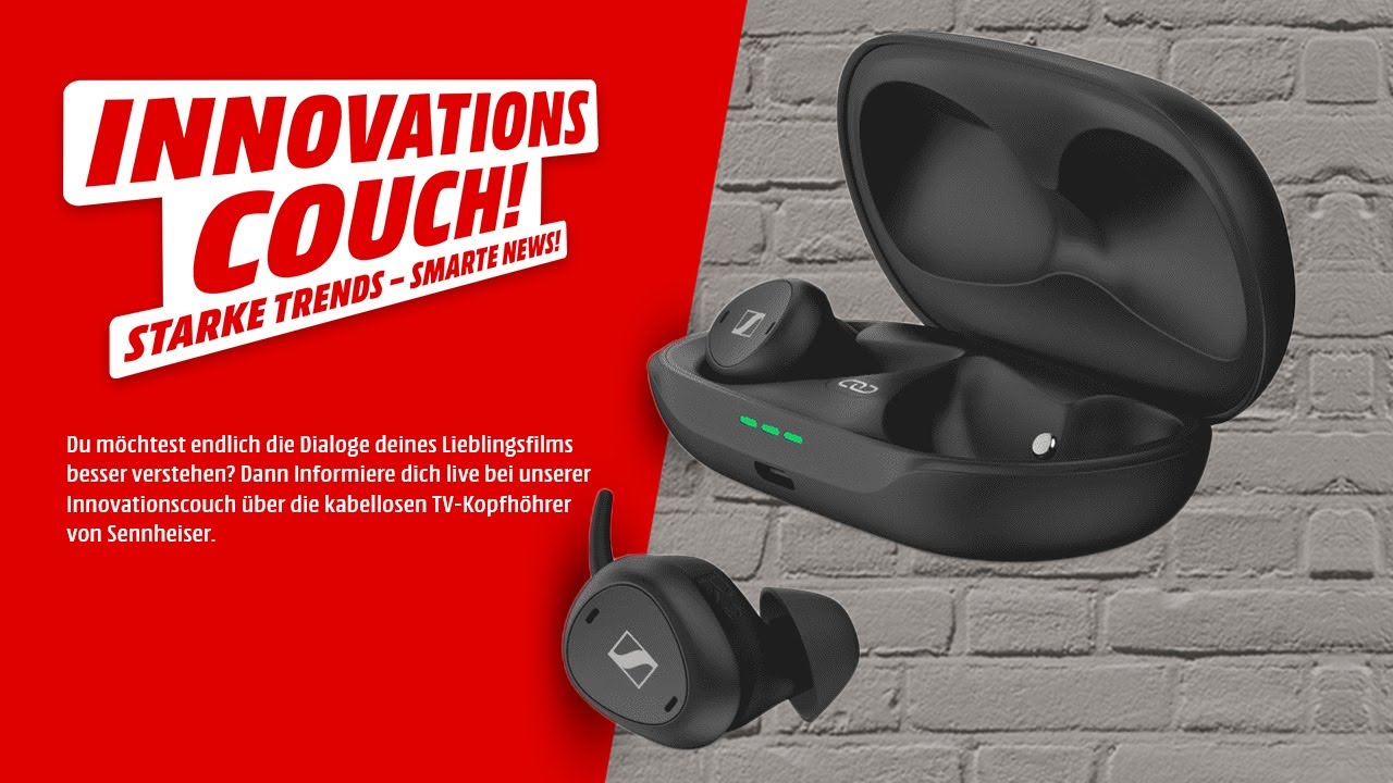 Die MediaMarkt Innovationtscouch! Besseres TV-Sounderlebnis mit Sennheiser