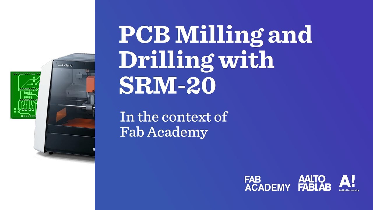 PCB Milling andDrilling with SRM-20