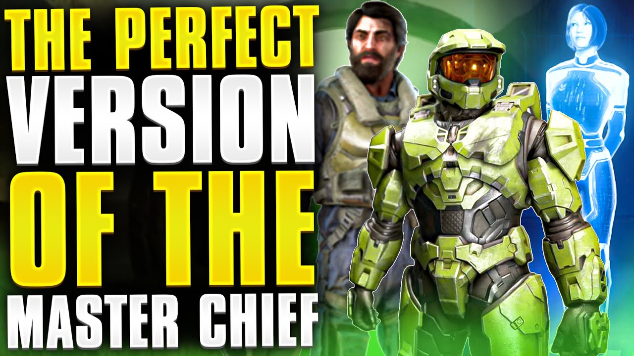 The Perfect Version Of The Master Chief