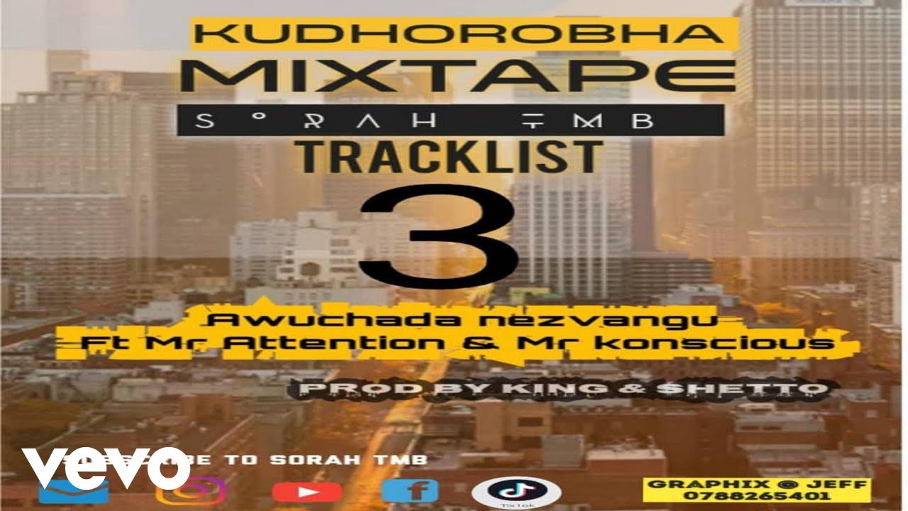 Sorah TMB - Hauchada Nezvangu (feat. Mr Attention , Mr Konscious ) (Official Audio )