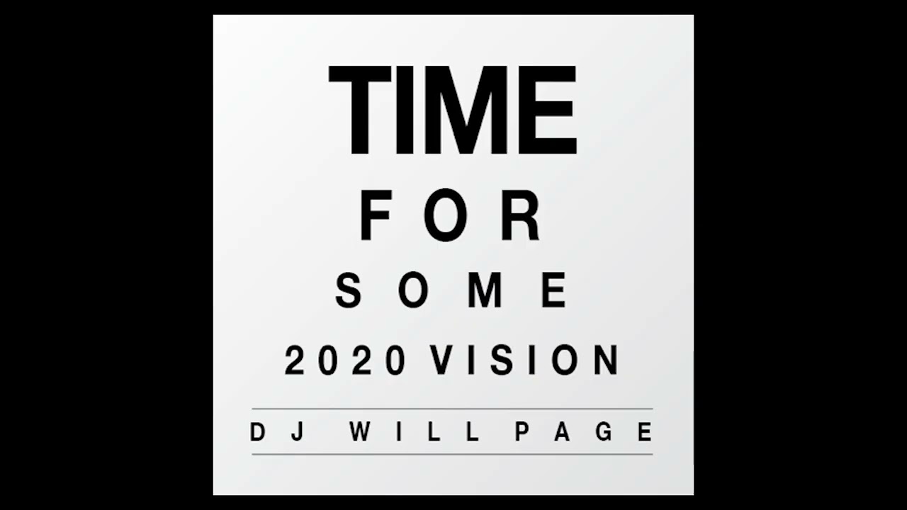 Time For Some 2020 Vision
