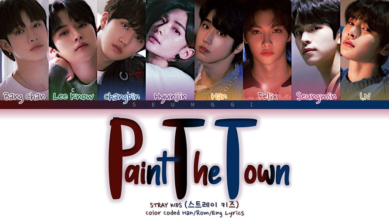 HOW WOULD STRAY KIDS SING LOONA PTT (Paint The Town)
