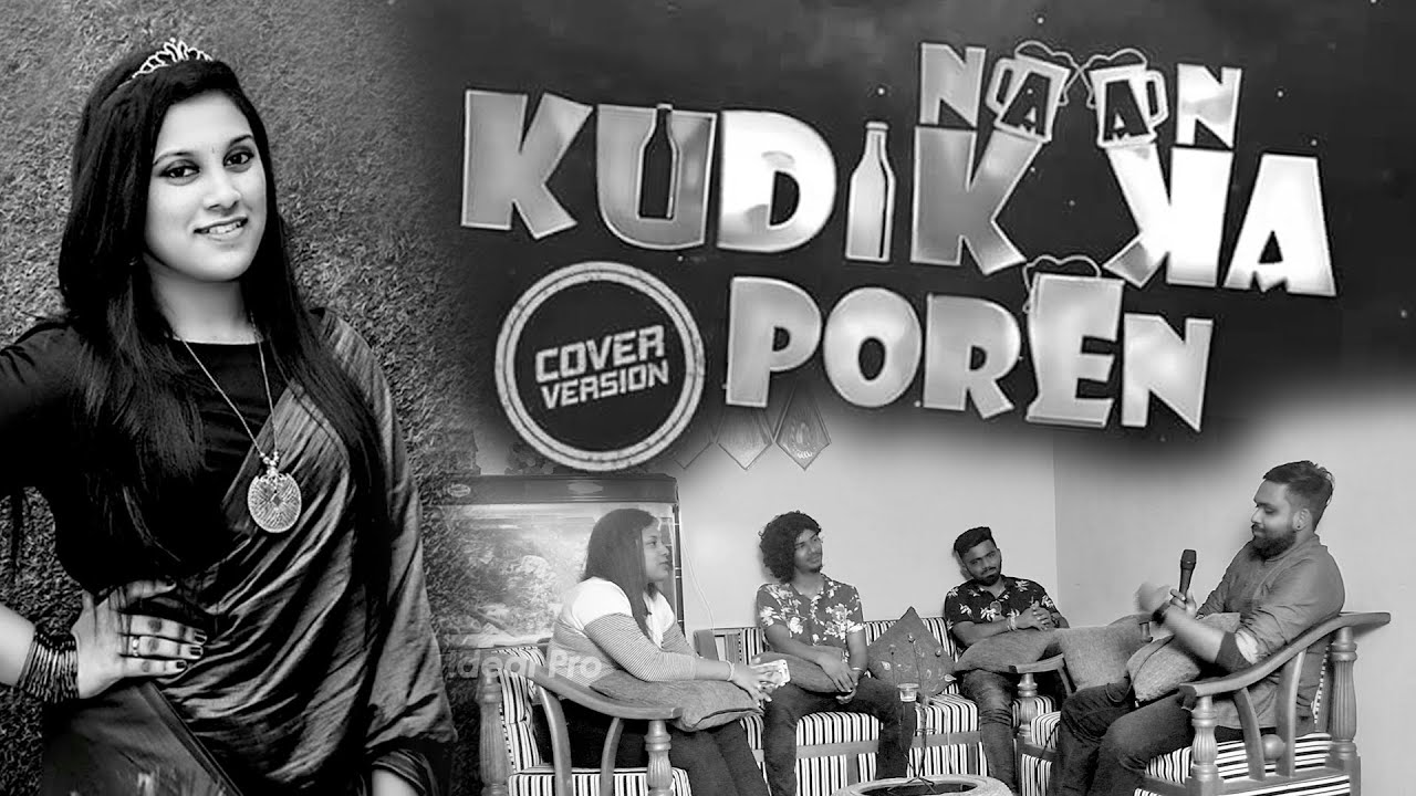 Naan Kudikka Poren | Cover Version | Interview | Ideal Pro