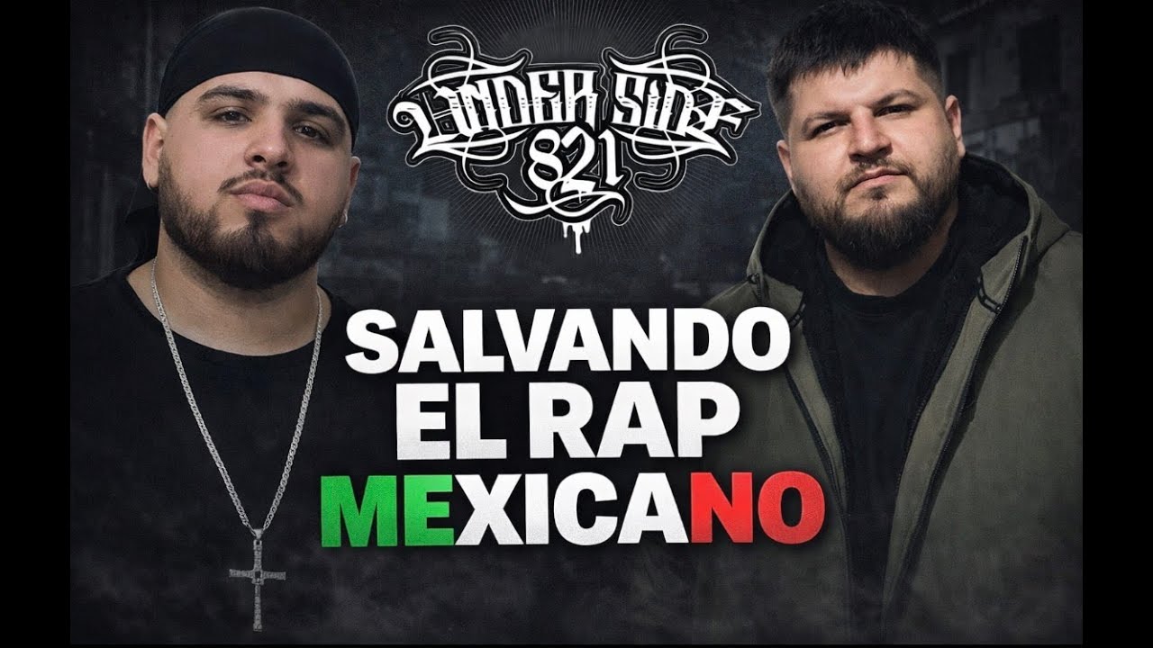 SALVANDO EL RAP MEXICANO PLATICA OSO 821 DE LA UNDERSIDE RAP DE BARRAS Y CAWAMON