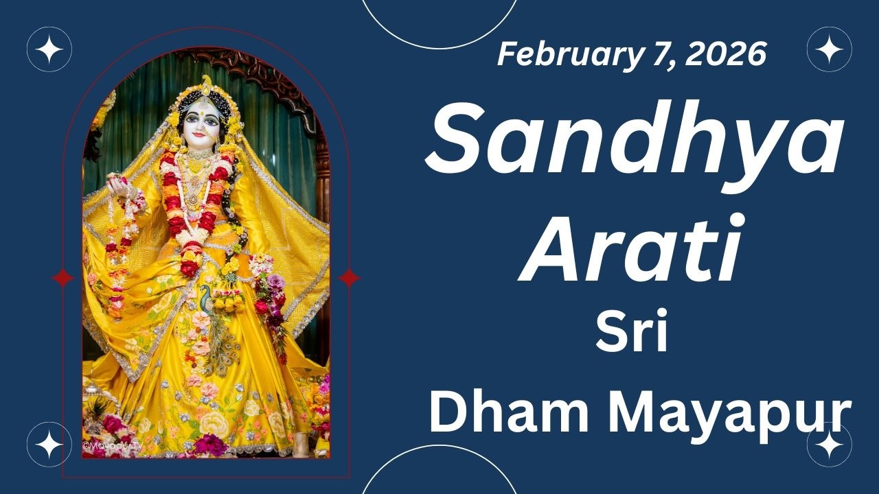 Sandhya Arati Sri Dham Mayapur - February 7, 2026