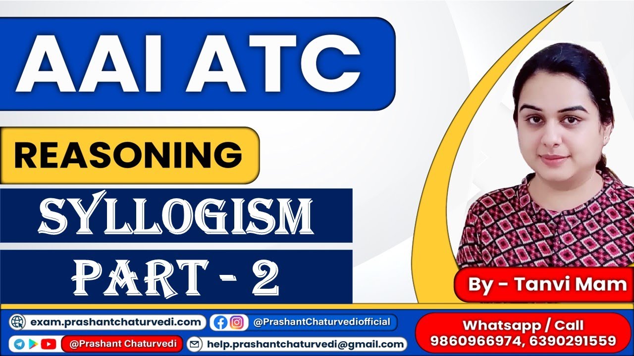 AAI ATC REASONING PREPARATION BY TANVI MAM || SYLLOGISM PART-02 ||  AAI ATC ONLINE COACHING ||