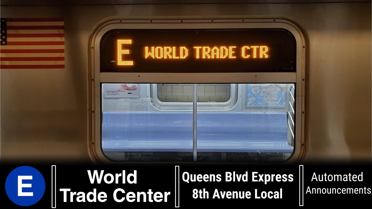 NYCA || R160A/B (E) Train Announcements - World Trade Center from Jamaica Center