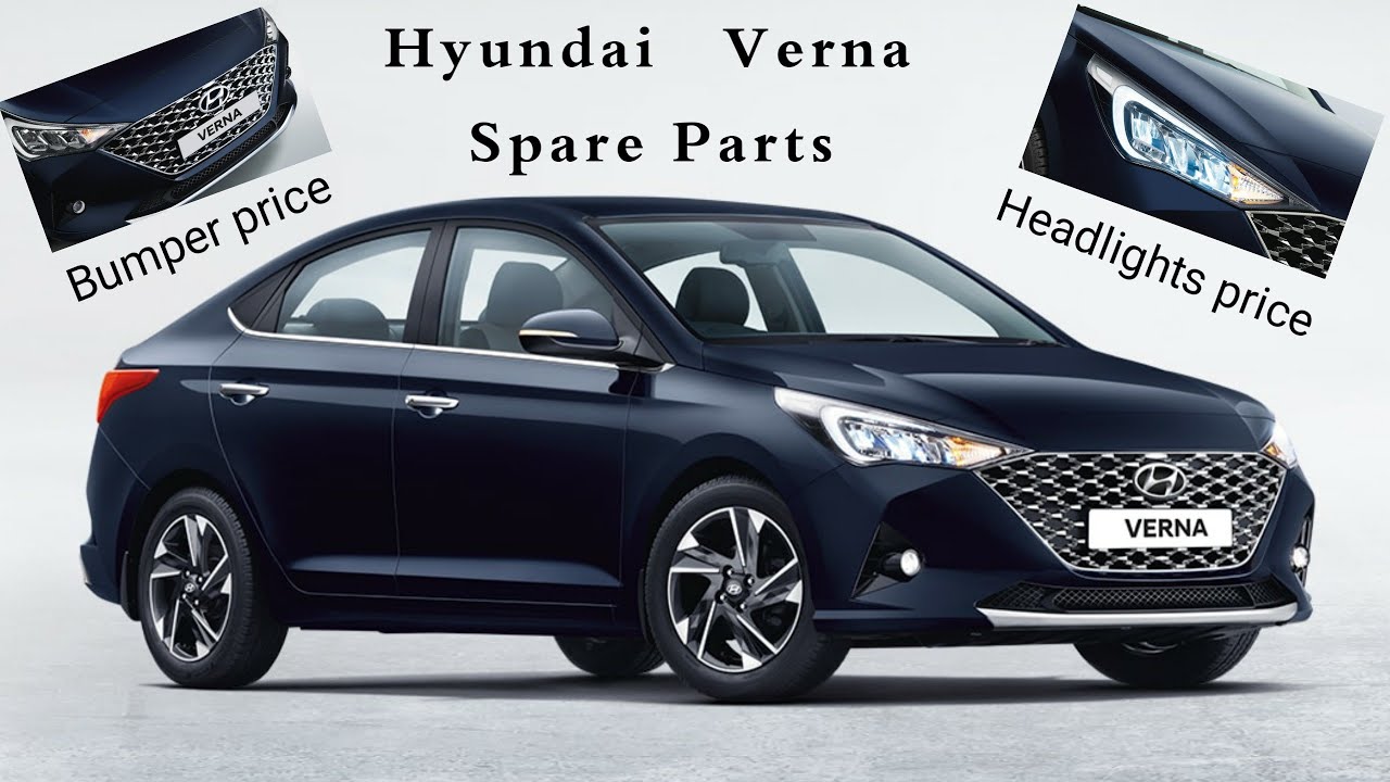 Hyundai Verna Spare Parts Price | Verna Spare Parts #carspareparts #caraccessories