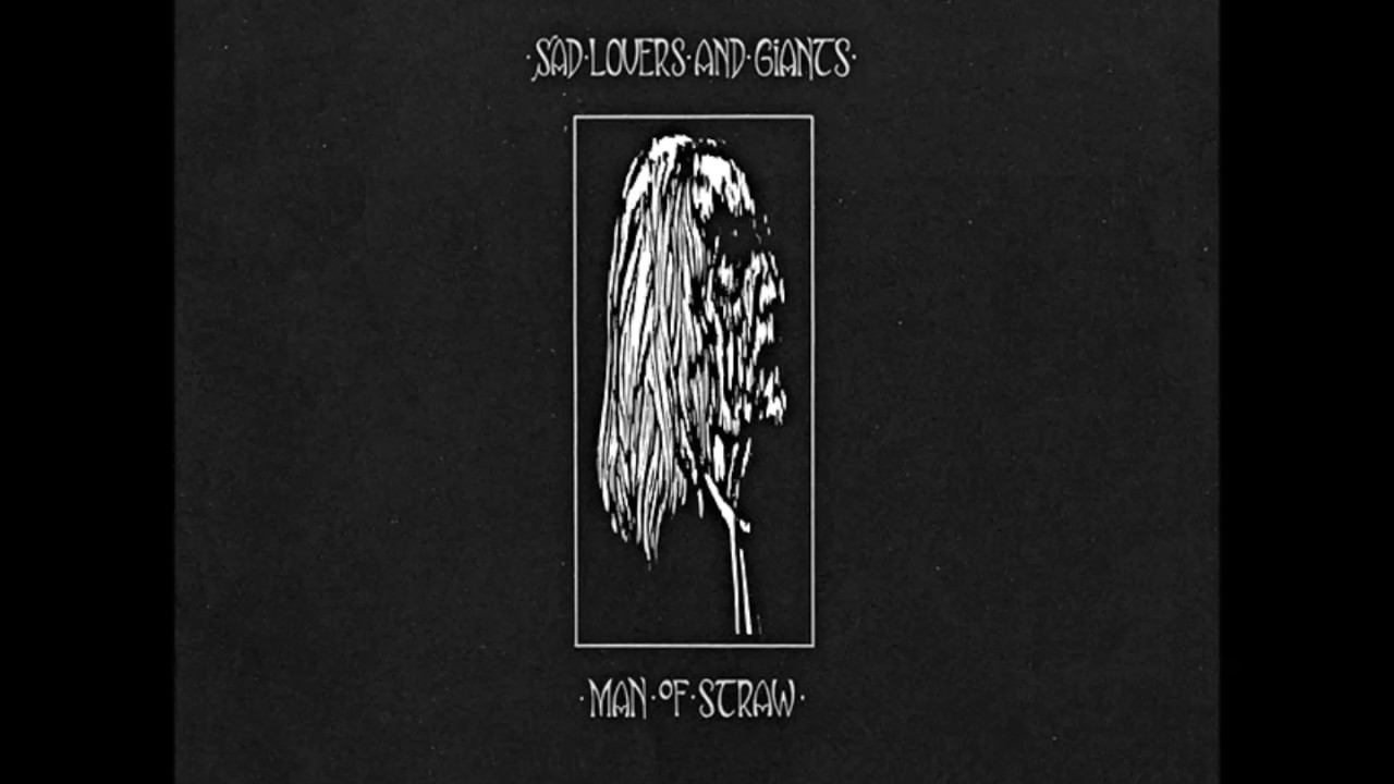 Sad Lovers & Giants | Man Of Straw EP (12