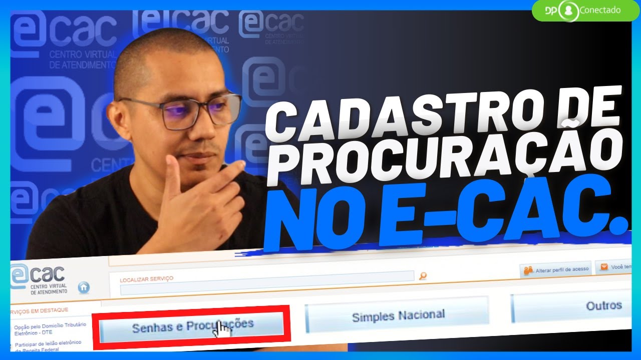 Como Cadastrar procuração digital para acesso ao eCAC | RFB
