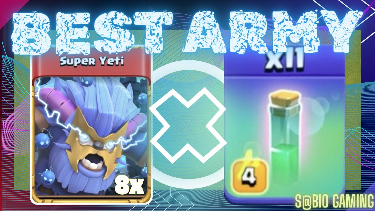 SUPER YETi Attack Strategy🤩*UNDEFEATED VERSION* || Best Attack Strategy || New Attack Strategy #coc 