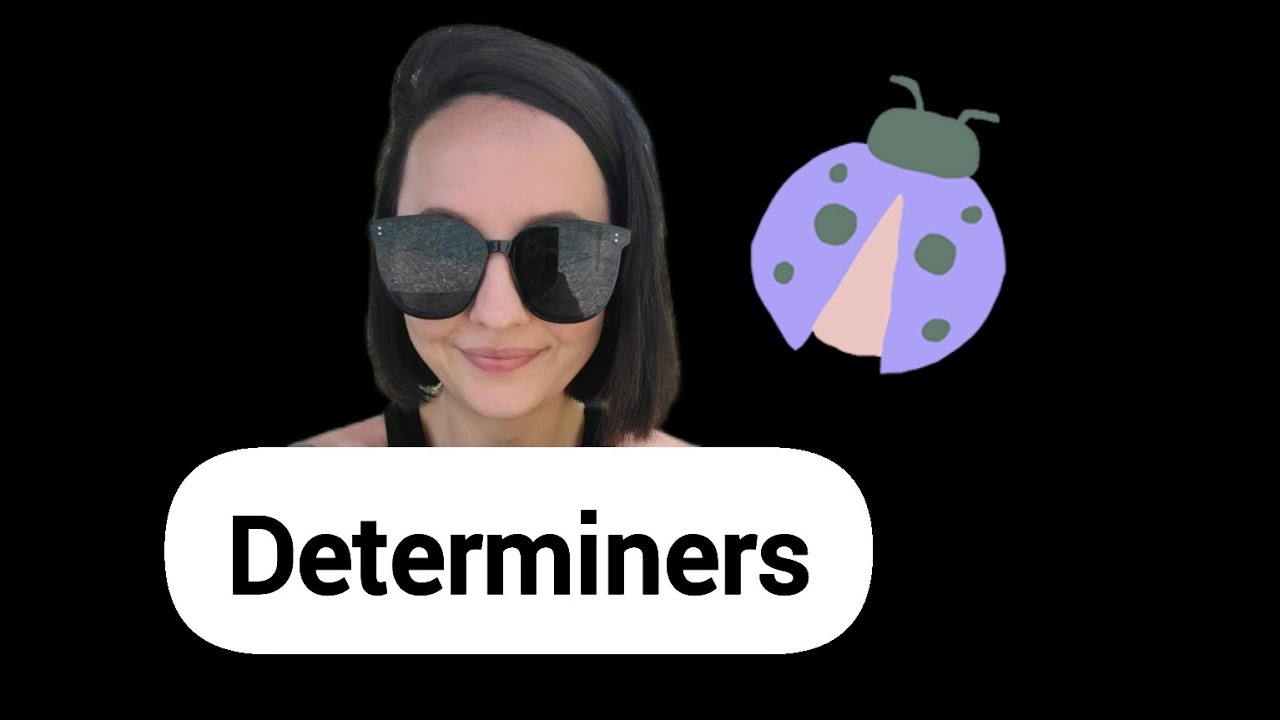 PARTS OF SPEECH | English Grammar l Learn with examples l DETERMINERS