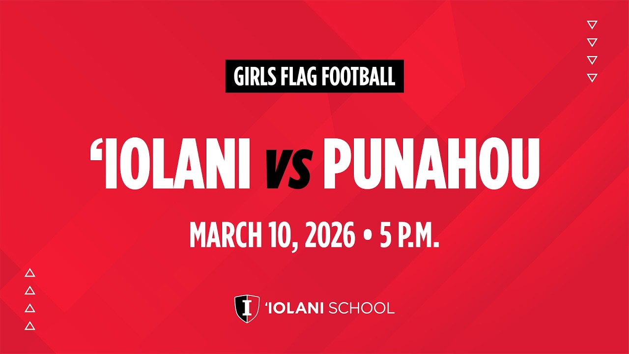 Punahou at ‘Iolani -- ILH girls flag football