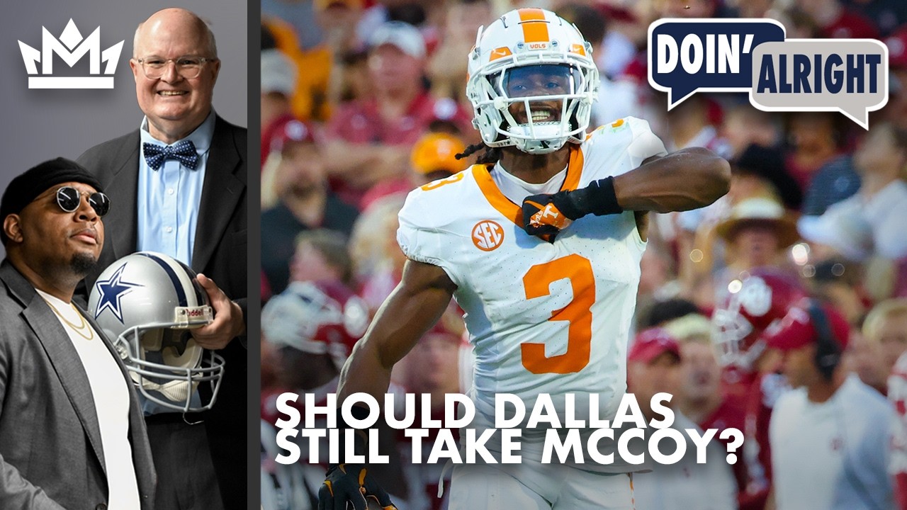 Are The Cowboys Out On McCoy & Could They Double Down At CB? + More Draft Prospects | Doin’ Alright