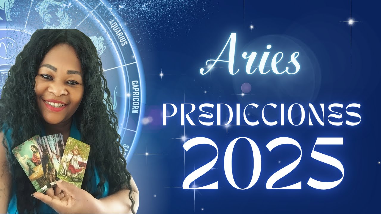 ARIES PREDICCIONES 2025