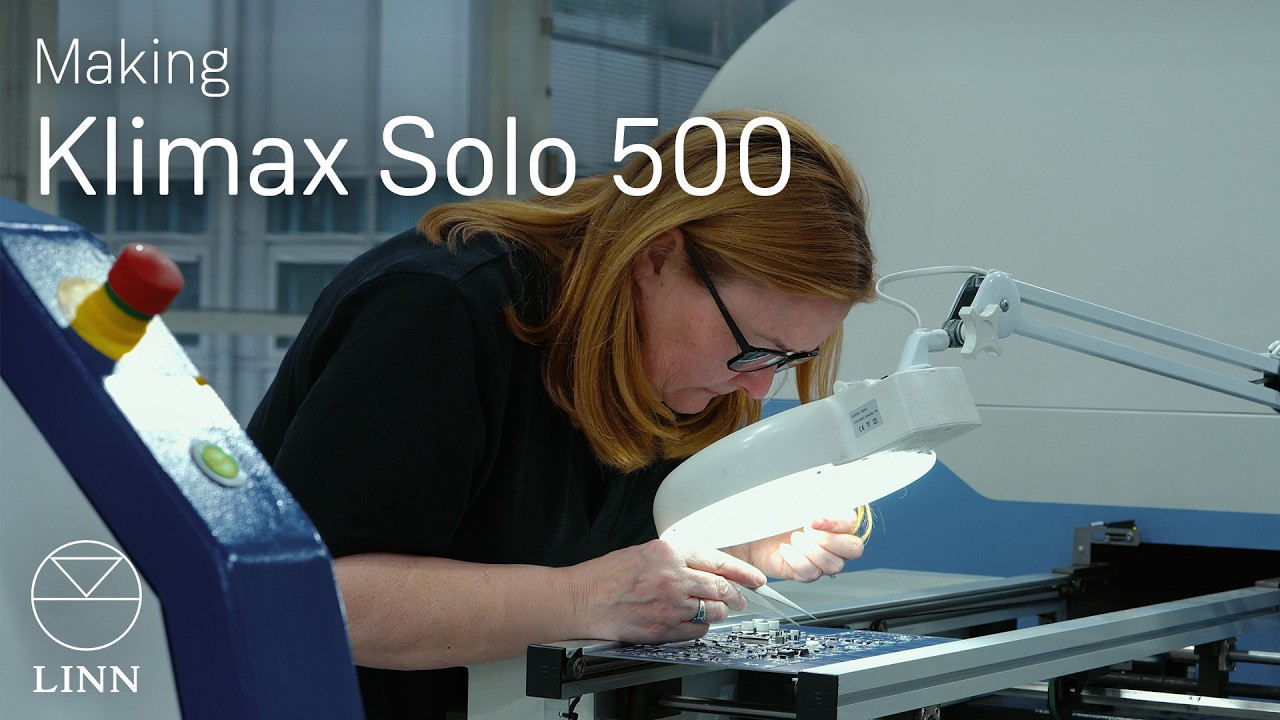 Making Klimax Solo 500 | Linn