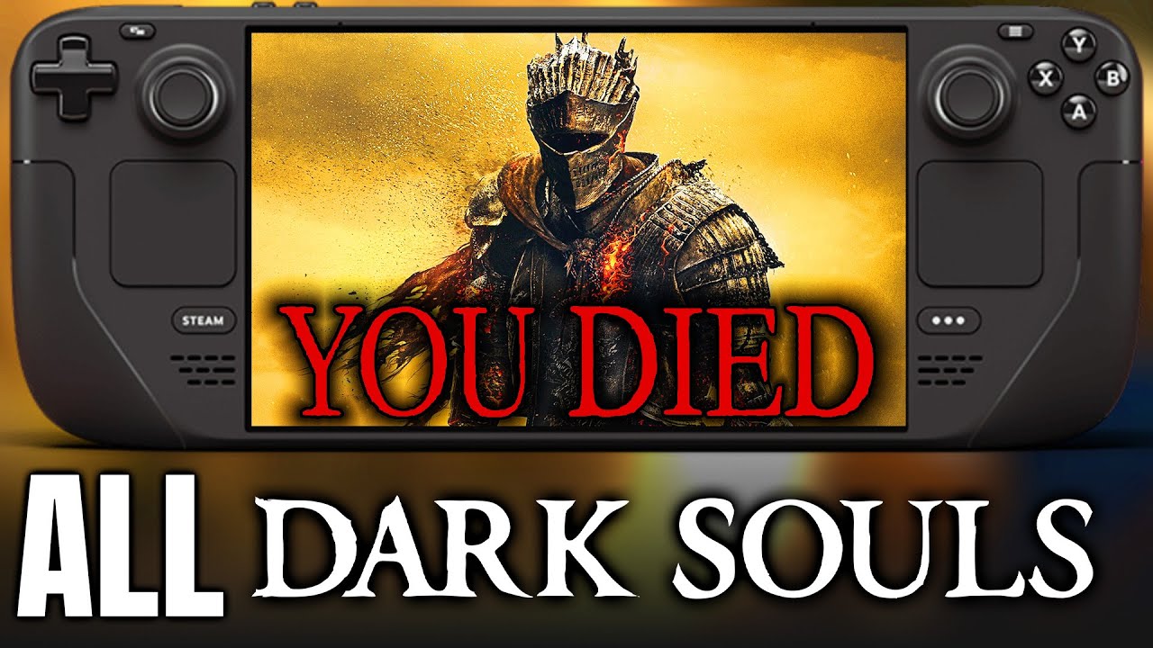 Dark Souls Trilogy on LCD Steam Deck | 60 FPS? | 1 - 2 - 3