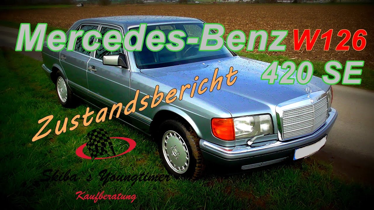 Mercedes-Benz 420 SE W 126   I   eine Vorstellung und ein Zustandsbericht