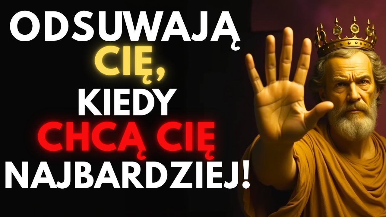 Oto Dlaczego Odsuwają Cię Od Siebie, Gdy Pragną Cię Najbardziej | Stoicka Psychologia
