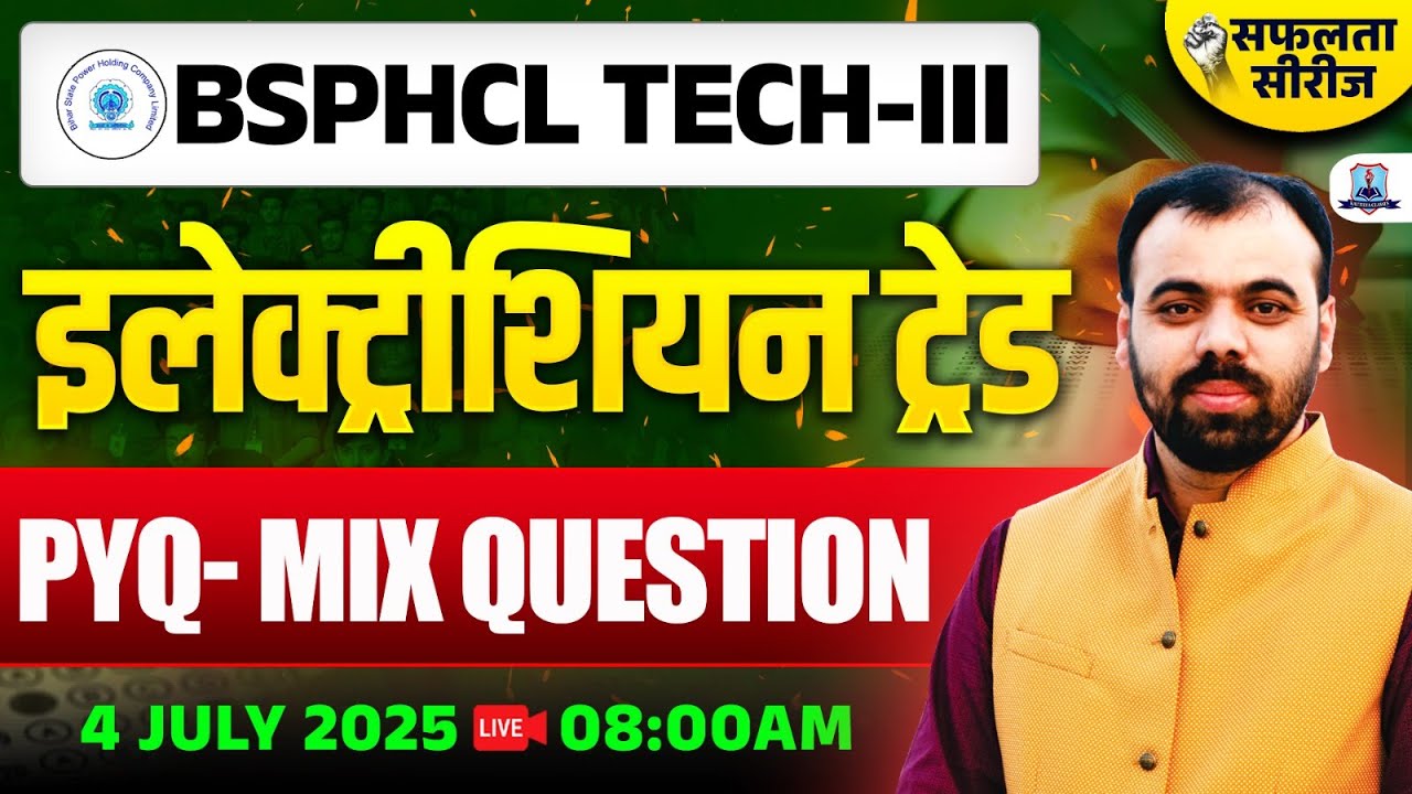 BSPHCL Technician Grade-3 Electrician Trade 2025 | PYQ Mix Questions Practice | By Kautilya Classes