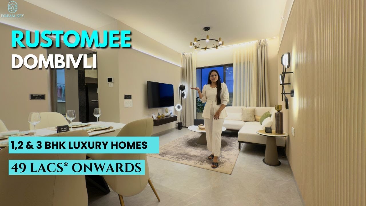 Rustomjee Urban Woods Dombivli 1,2 & 3 BHK Sample Flat Tour | Luxury In Your Budget