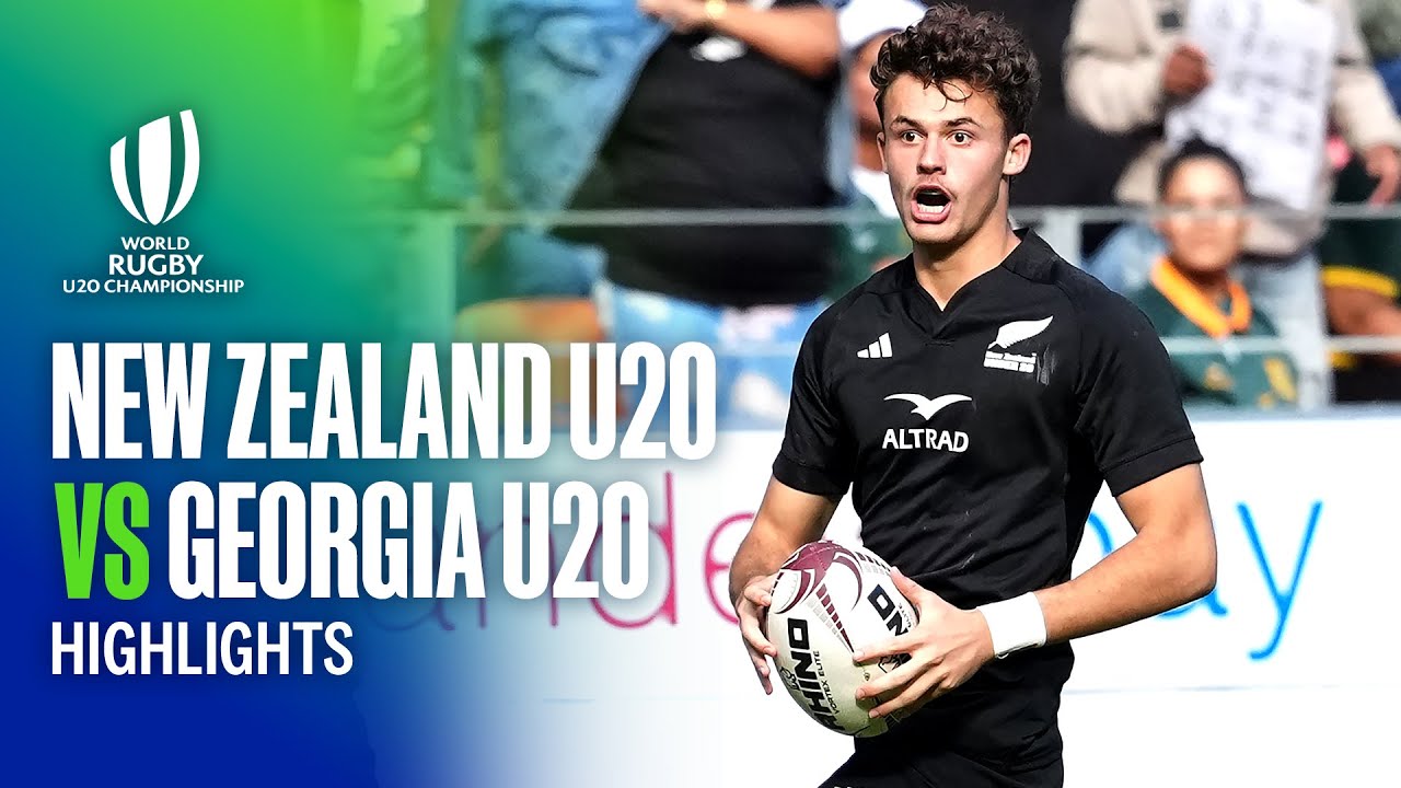 HIGHLIGHTS | New Zealand U20 v Georgia U20 | World Rugby Under 20 Championship, 2025