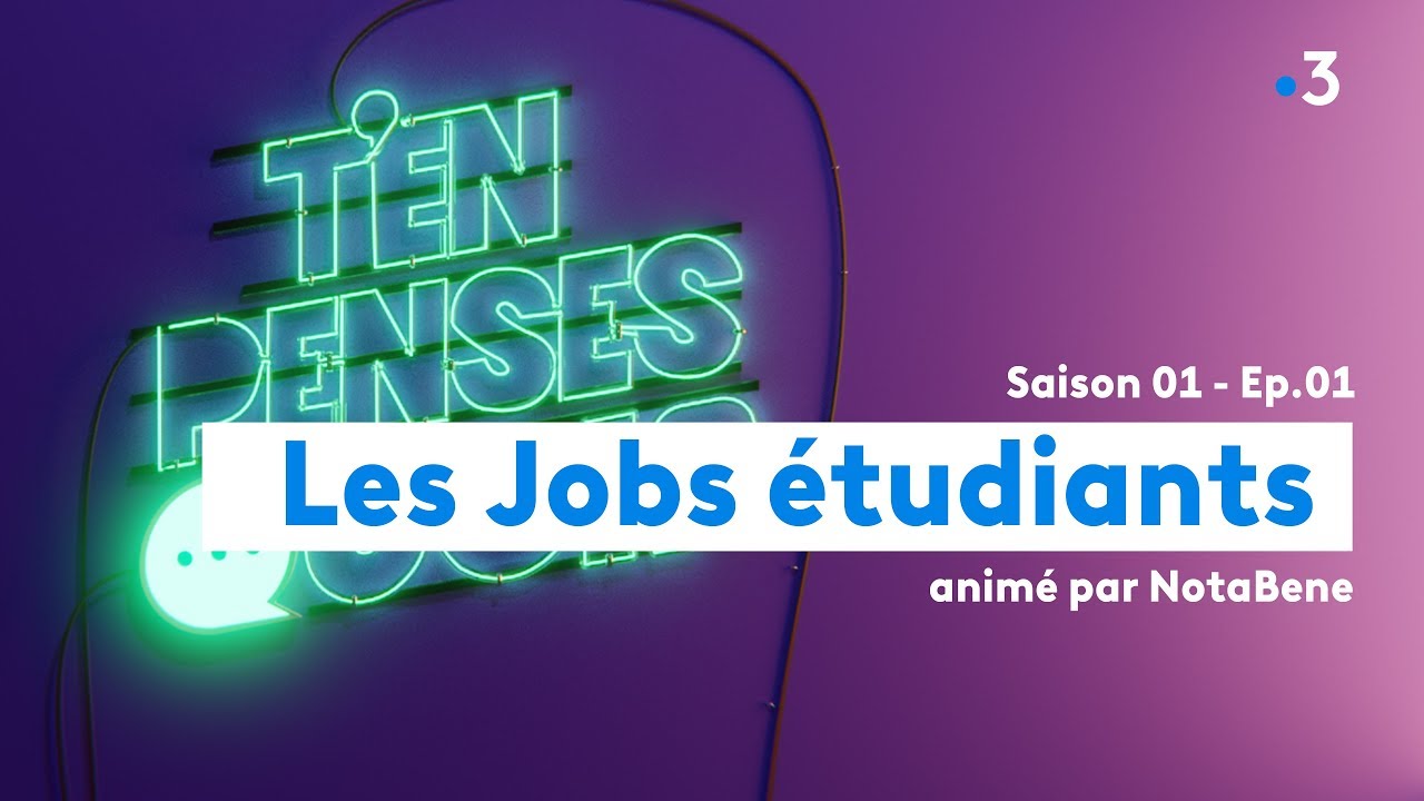 Les jobs étudiants, t'en penses quoi ?