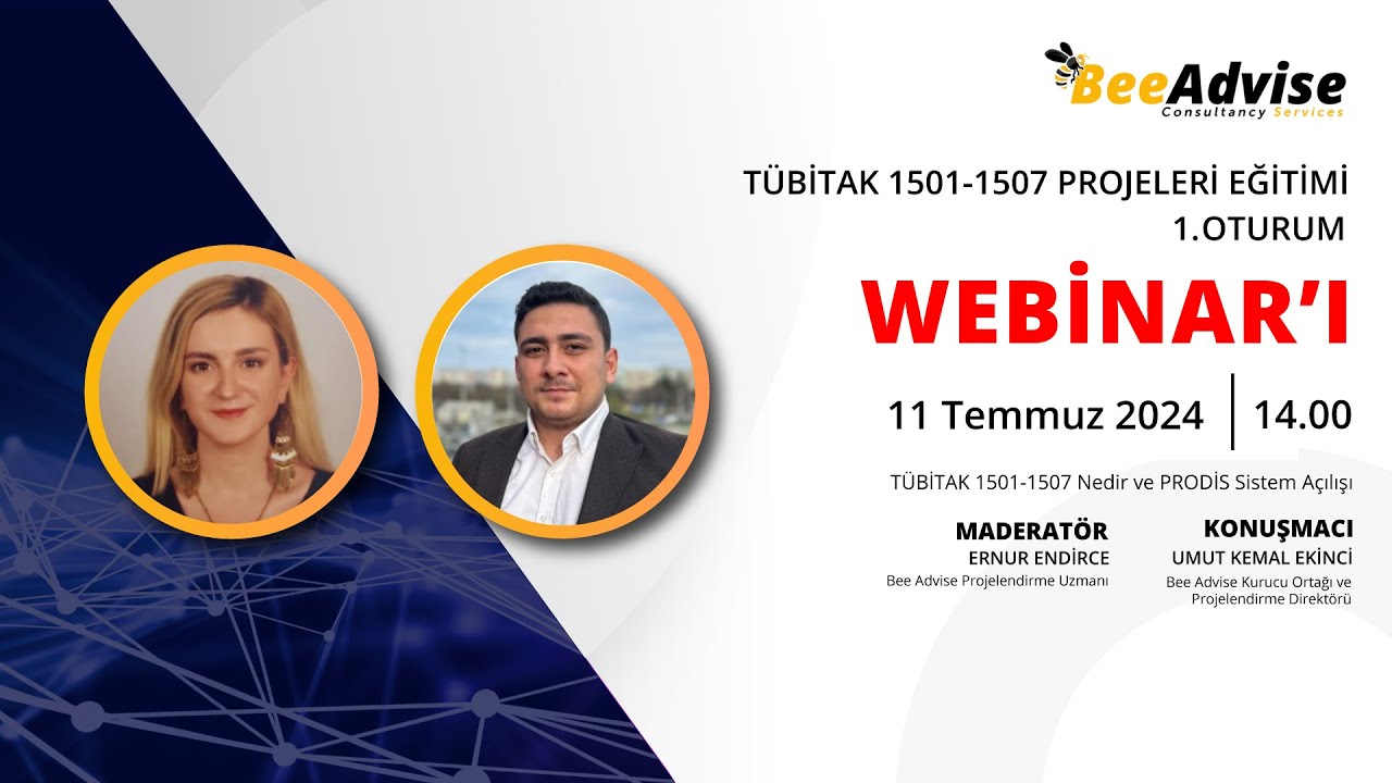 WEBİNAR: TÜBİTAK 1501 - 1507 Projeleri Eğitimi 1. Oturum