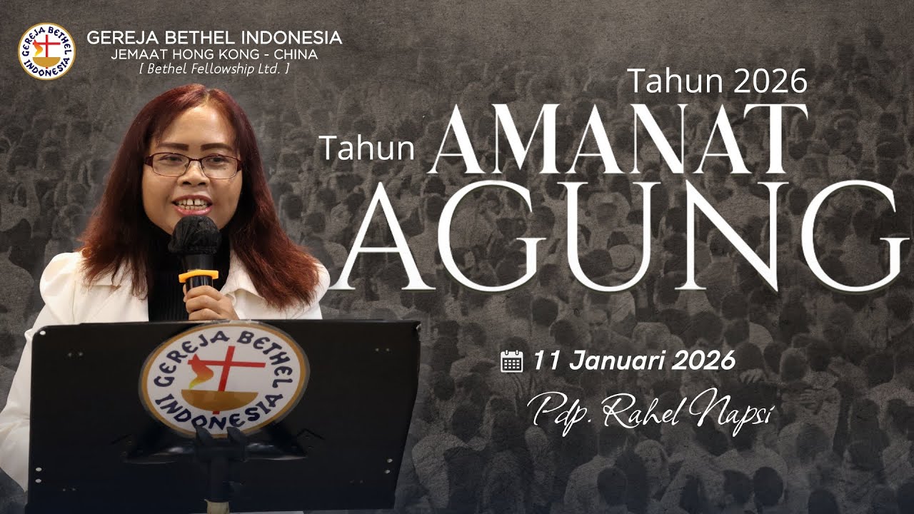Tahun 2026 Tahun Amanat Agung - Pdp. Rahel Napsi