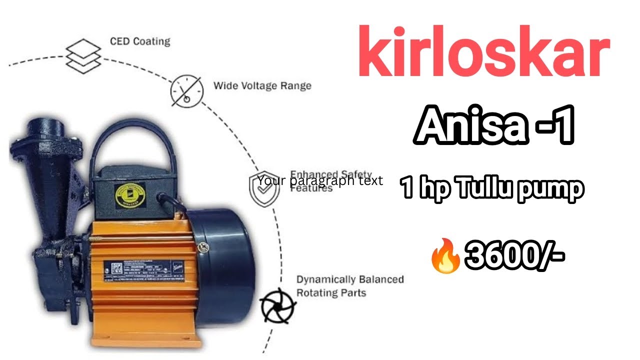 Kirloskar 1 hp Tullu pump full review/price/Anisa 1#watersystem