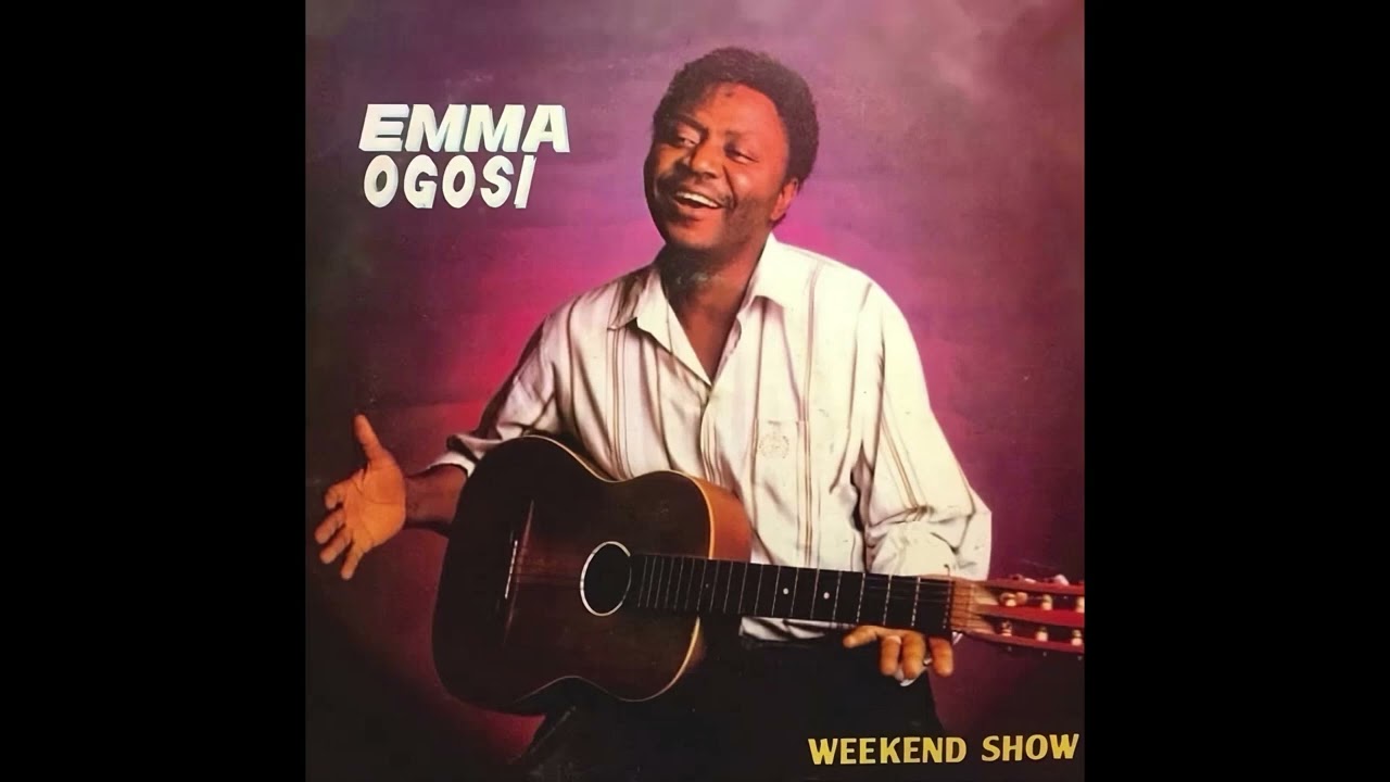 Emma Ogosi - Weekend Show (1990, Nigerian Pop)