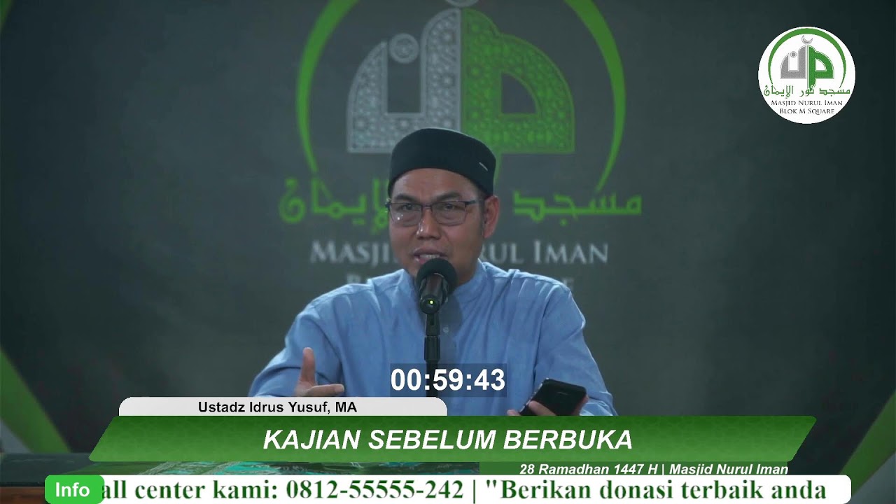 28. Kajian Sebelum Berbuka - Ustadz Idrus Yusuf, MA