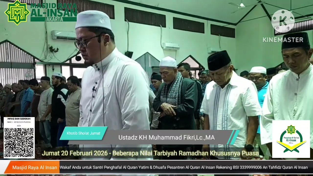 Sholat Jumat Berjamaah, 20 Februari 2026 bersama Imam Ustadz KH Muhammad Fikri,Lc.,MA