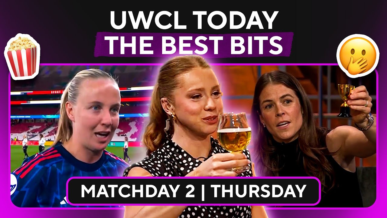 BEST BITS of UWCL Today! | Wine'd Down Thursday? 🍷 | Beth Mead + Champions League CHAOS | UWCL Today