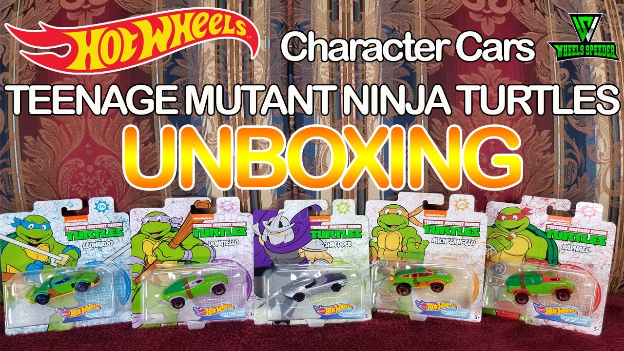 Hot Wheels Teenage Mutant Ninja Turtles Character Cars Unboxing